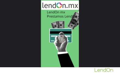 LendOn Prestamos Con Mala Credito